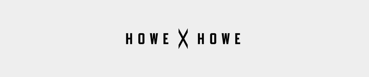 Howe X Howe